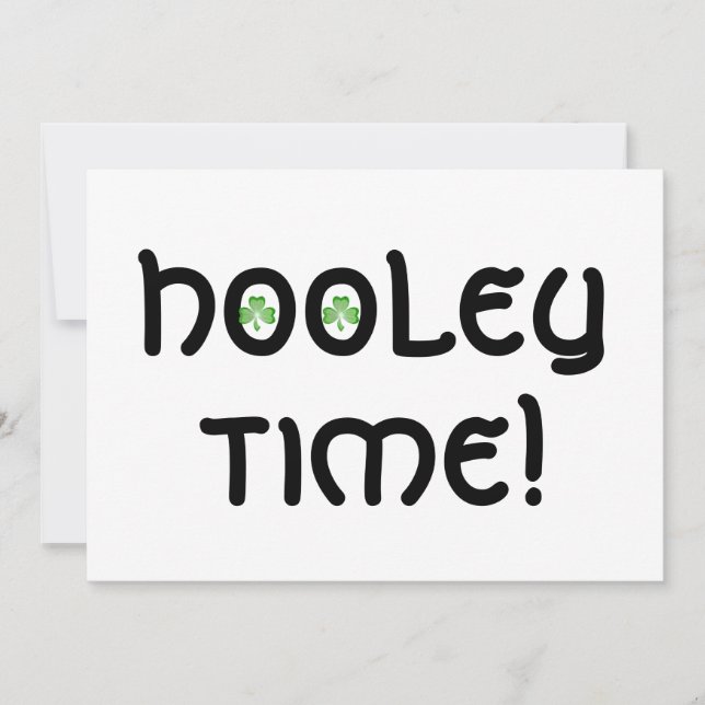 Shamrock 'Hooley Time!'  invitation white (Front)