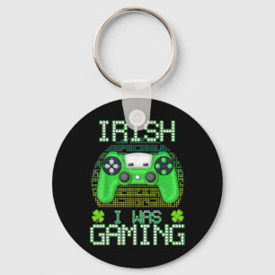 Shamrock irish I Was Gaming Gamer Boys St Patricks Key Ring