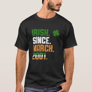 Shamrock Irish Since March 2001 Legend St Patricks T-Shirt