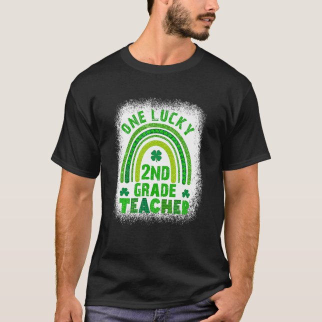 Shamrock One Lucky Teacher St Patricks Day Bleache T-Shirt (Front)