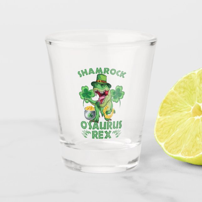 Shamrock O'saurus Rex | St. Patrick's Day Shot Glass (Front)