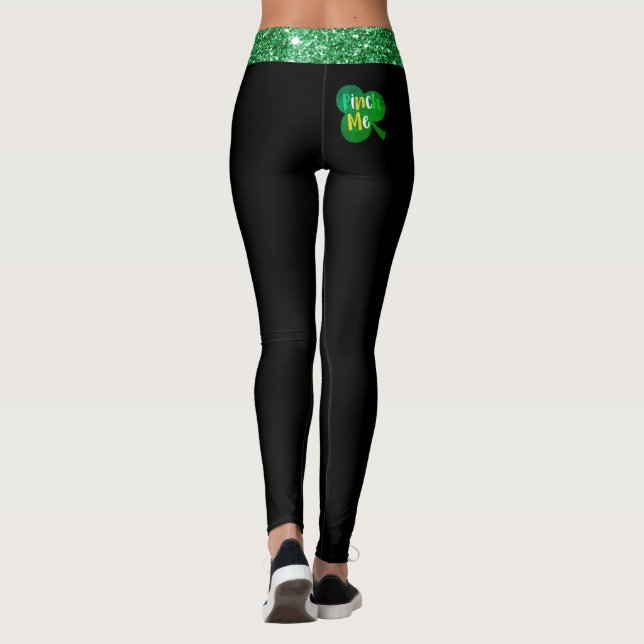 Shamrock 'Pinch Me' Leggings - Stretchy Fun Pants (Back)