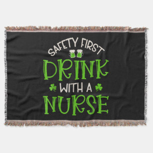 Shamrock Safety First Drink With A Nurse Throw Blanket