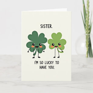 Shamrock Sister Lucky Card