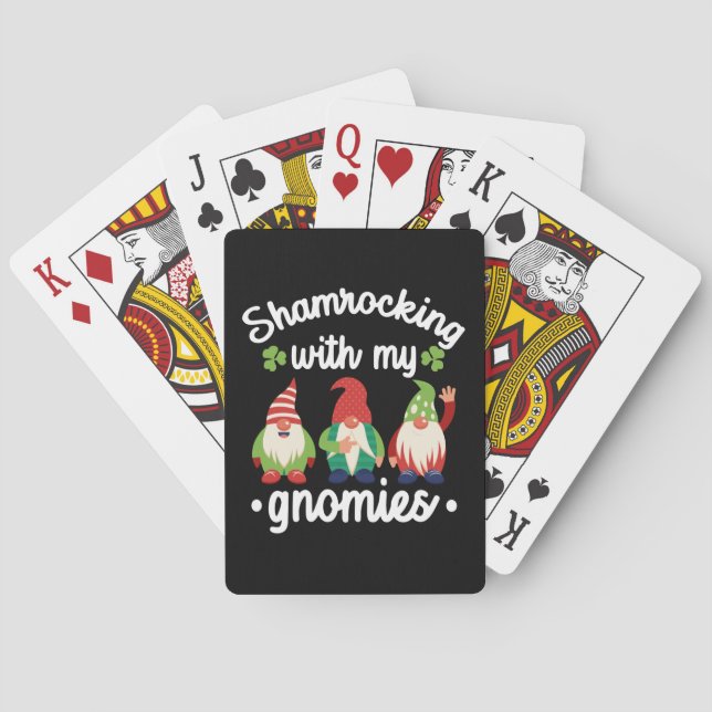 Shamrocking With My Gnomies Funny St Patrick's Day Playing Cards (Back)