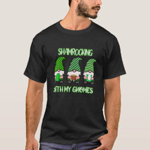 Shamrocking With My Gnomies Funny St Patrick's Day T-Shirt
