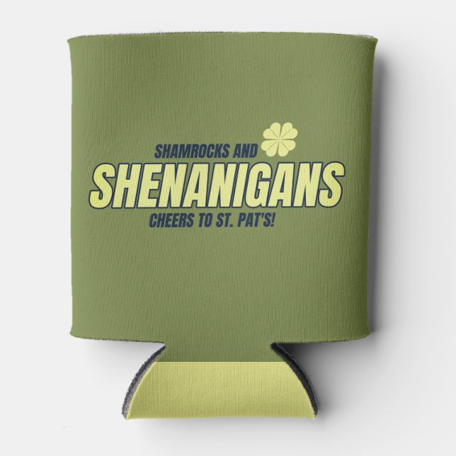 Shamrocks and Shenanigans St. Patrick's Day Can Cooler (Front)