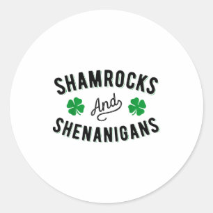 Shamrocks And Shenanigans St Patricks Day Irish Me Classic Round Sticker