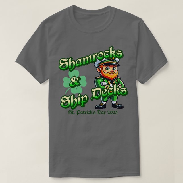 Shamrocks And Ship Decks Cruise Wear St Patricks D T-Shirt (Design Front)