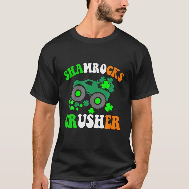 Shamrocks Crusher Truck Driving Shamrock St. Patri T-Shirt (Front)