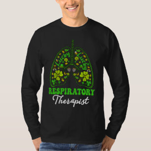 Shamrocks Respiratory Therapist RT St Patrick's Da T-Shirt