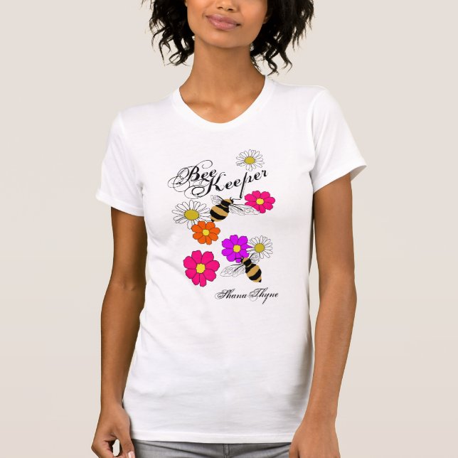 Shana Thyne Bee Keeper T-Shirt (Front)