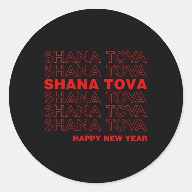 Shana Tova Rosh Hashanah Jewish New Year Meme Than Classic Round Sticker (Front)