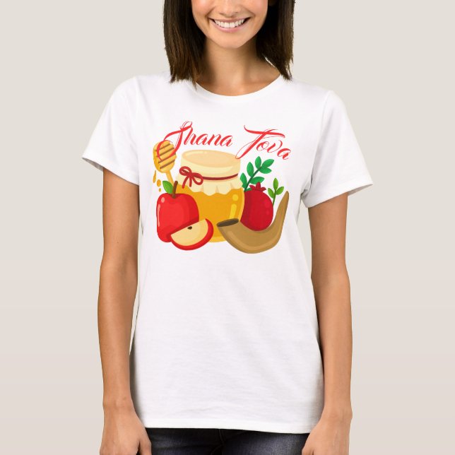 Shana Tova with Apples,Honey, Pomegranate T-Shirt (Front)
