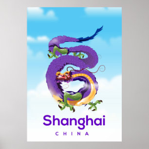 Shanghai China Dragon travel poster