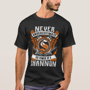 SHANNON - Never Underestimate Personalised T-Shirt