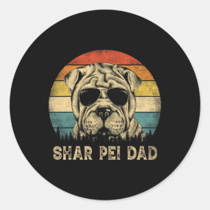 Shar Pei Dad Dog Lovers Father's Day Tee  Classic Round Sticker