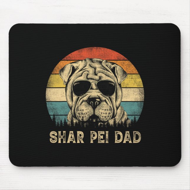 Shar Pei Dad Dog Lovers Father's Day Tee  Mouse Pad (Front)
