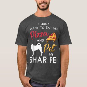 Shar Pei Dog Pizza Lover Owner Christmas Birthday  T-Shirt