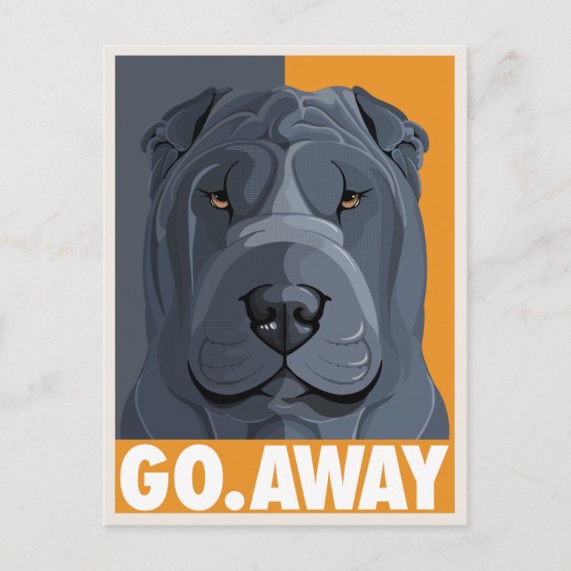 Shar Pei go Away Postcard (Front)