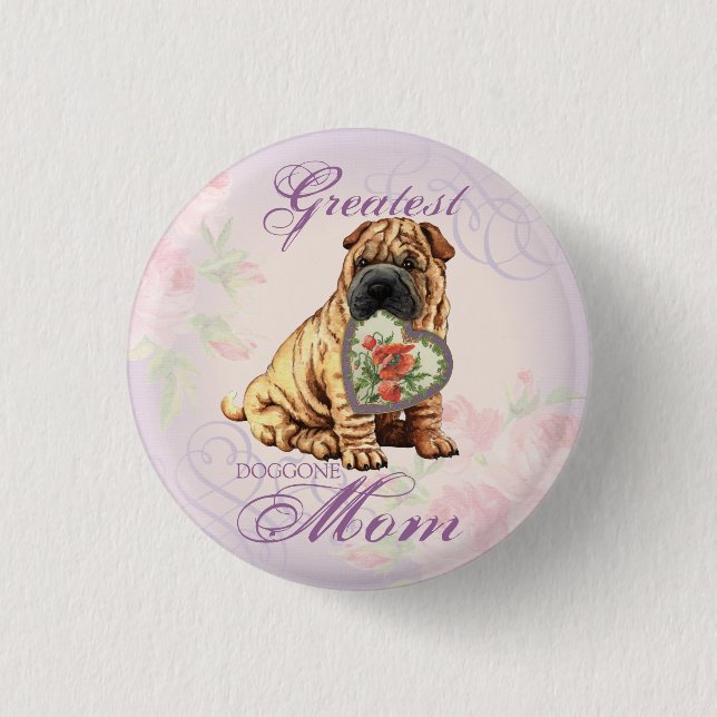 Shar-Pei Heart Mum 3 Cm Round Badge (Front)