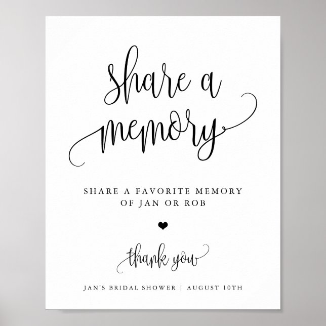 Share a Memory Minimalist Calligraphy Display Poster (Front)