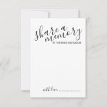 'Share a Memory' Modern Script Wedding Advice Card<br><div class="desc">Add a personal touch to your wedding with a modern script wedding advice and wishes card.
This card features title 'share a memory' in black modern calligraphy font style and details in black modern sans serif font style on white background.</div>