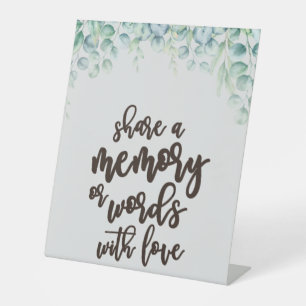 Share a Memory or Words with Love Wedding Pedestal Sign
