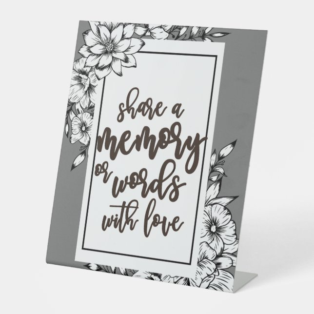 Share a Memory or Words with Love Wedding Pedestal Sign (Front)