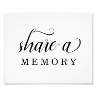 Share a Memory Sign for Funeral, Birthday, etc.