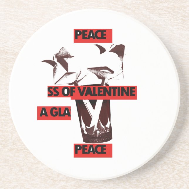Share the Love: A Glass of Valentine Peace Art  Coaster (Front)