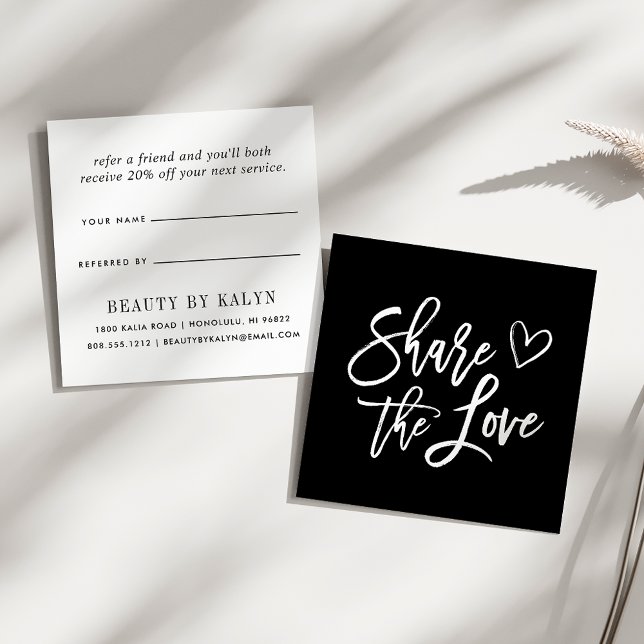 Share the Love | Black and White Referral (Creator Uploaded)