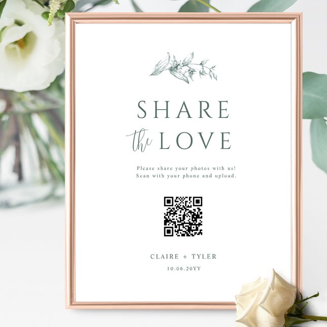 Share the Love, Elegant Green Wedding QR Code Sign (Creator Uploaded)