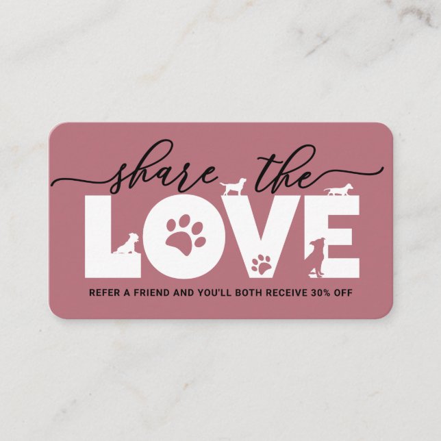 Share The Love Pet Services  Referral Card (Front)