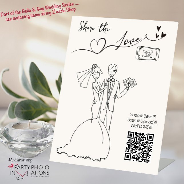 Share the Love QR Code Wedding Photo Sign (Bella & Guy Hand drawn SHARE the LOVE sign)