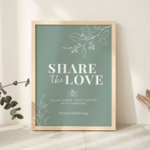 Share The Love Sage Green Wedding Sign