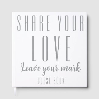 "Share Your Love, Leave Your Mark" Custom Guest Book