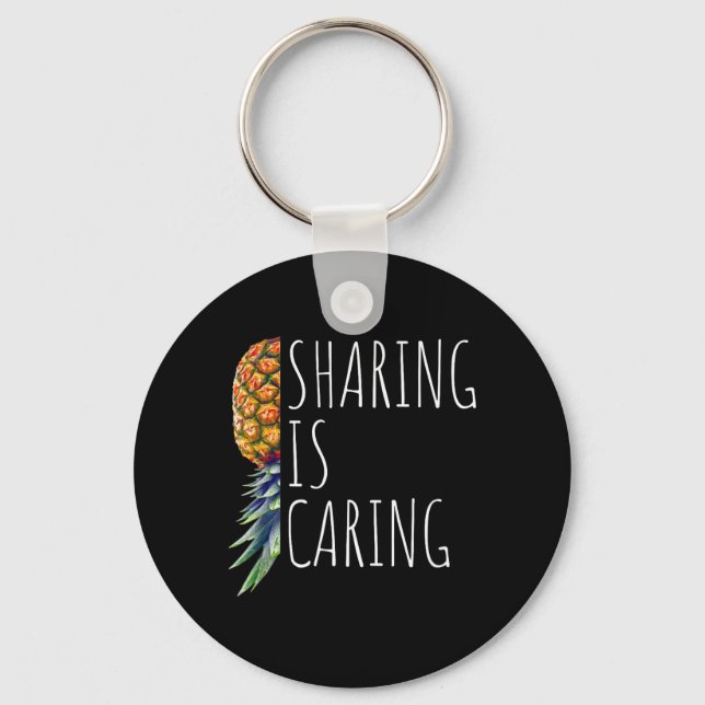 Sharing is Caring Funny Upside Down Pineapple Mens Key Ring (Front)