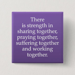 Sharing, Praying, and Working Together 15 Cm Square Badge