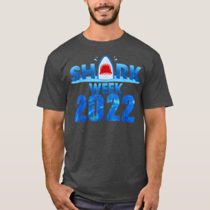 Shark 2022 Week Passion for Shark 2022 Men Women T-Shirt