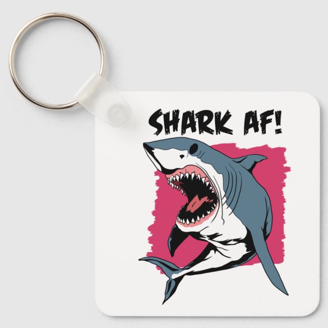 Shark AF! | Shark Lovers Graphic Design | Shark Key Ring (Front)