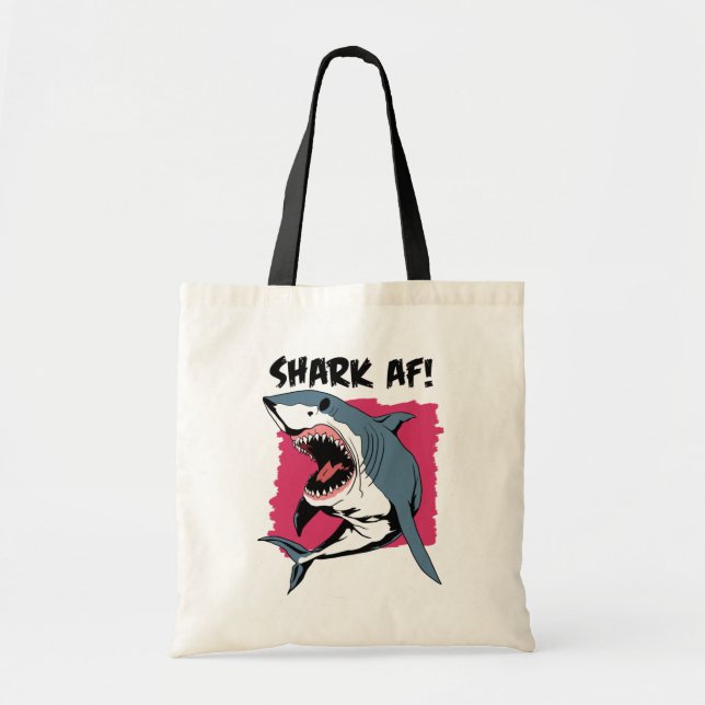 Shark AF! | Shark Lovers Graphic Design | Shark Tote Bag (Front)