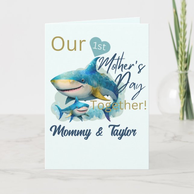  Shark and baby  First Mother's Day Together Card (Front)