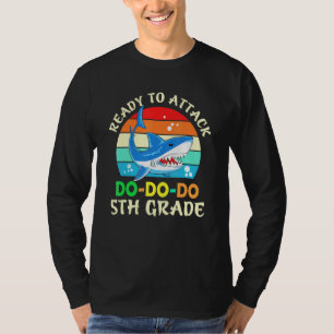 Shark Back To School Ready to Attack 5th Grade T-Shirt