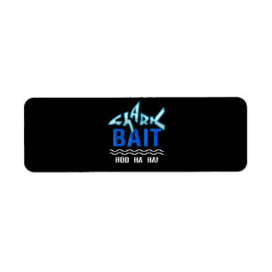 Shark Bait Hoo Ha Ha Funny Shark Lover Gifts