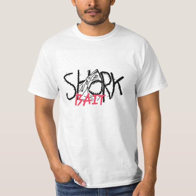 shark bait T-Shirt (Front)
