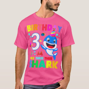 Shark Birthday 3 Years Old 3rd Birthday Matching F T-Shirt