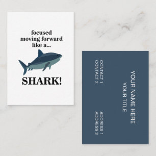 Shark Focused Moving Forward Like A Shark Business Card