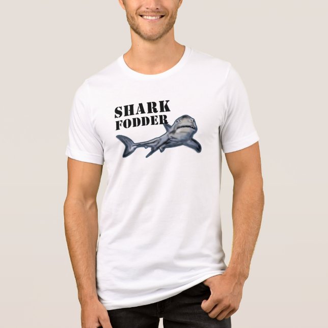 Shark Fodder, with Great White Shark Tri-Blend Shirt (Front)