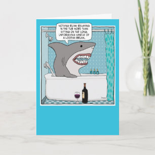 Shark In Tub Has Pain in the Butt Funny Birthday Card